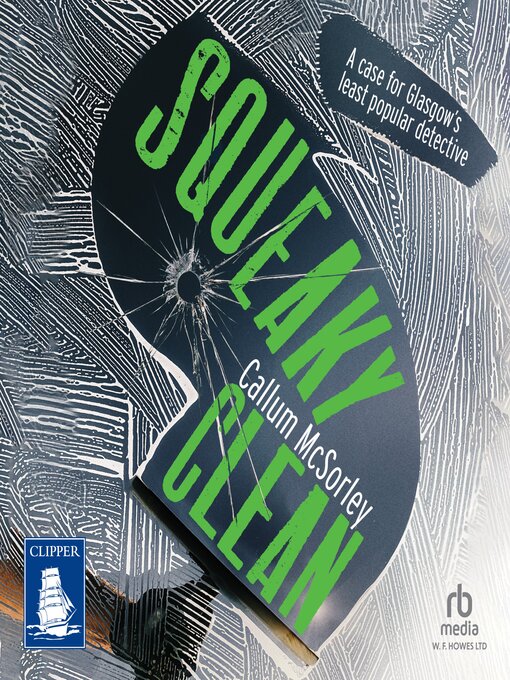 Title details for Squeaky Clean by Callum McSorley - Available